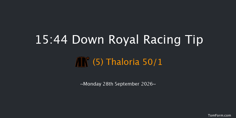 Down Royal 15-44 7f Fri 4th Sep 2026