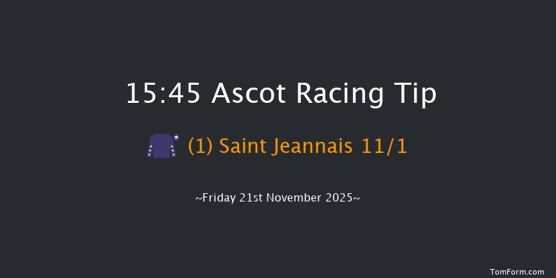 Ascot 15-45 (Class 3) 15f Sat 1st Nov 2025