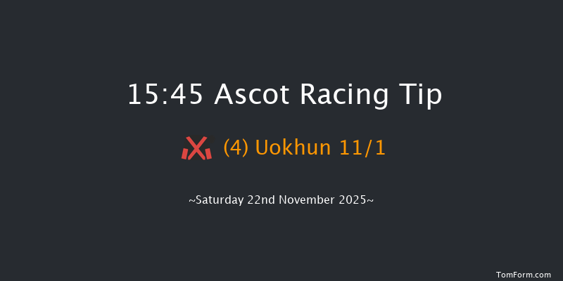 Ascot 15-45 (Class 4) 24f Fri 21st Nov 2025