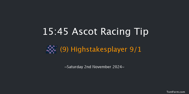 Ascot  15:45 Handicap Chase (Class 1) 24f Sat 19th Oct 2024