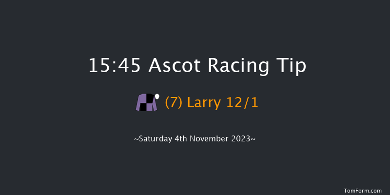 Ascot 15:45 Handicap Chase (Class 1) 24f Sat 21st Oct 2023