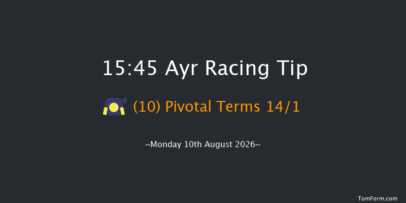 Ayr 15-45 (Class 6) 6f Sat 8th Aug 2026