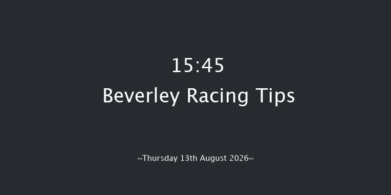 Beverley 15-45 (Class 5) 5f Wed 12th Aug 2026