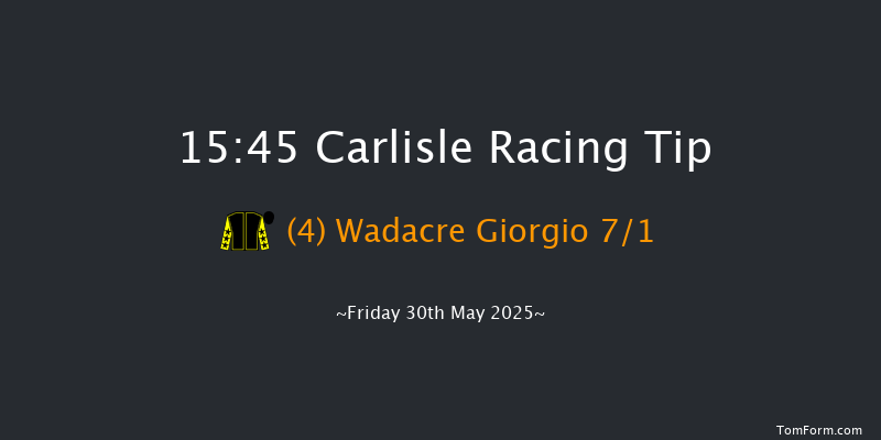Carlisle 15-45 (Class 6) 11f Thu 29th May 2025