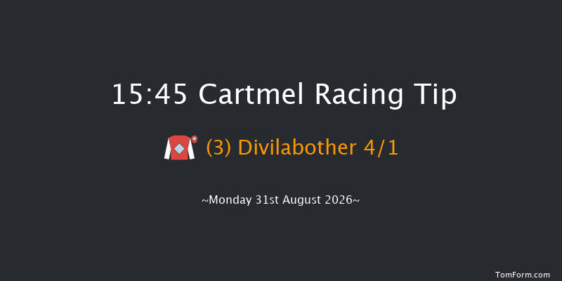 Cartmel 15-45 (Class 2) 25f Sat 29th Aug 2026