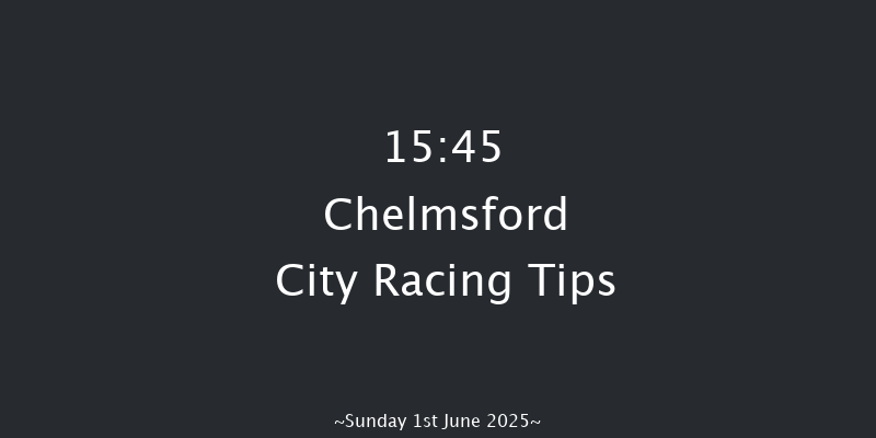 Chelmsford City 15-45 (Class 4) 6f Thu 22nd May 2025