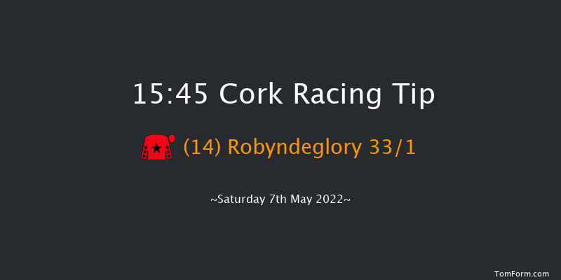 Cork 15:45 Handicap Hurdle 20f Fri 6th May 2022