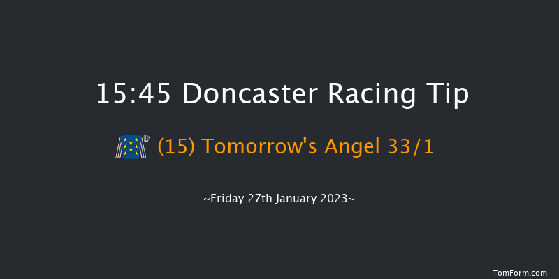 Doncaster 15:45 Handicap Hurdle (Class 4) 24f Tue 10th Jan 2023