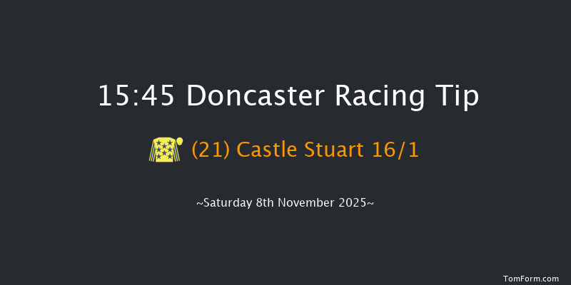Doncaster 15-45 (Class 2) 11f Sat 25th Oct 2025