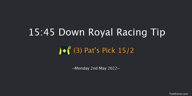 Down Royal 15:45 Maiden Chase 20f Thu 17th Mar 2022