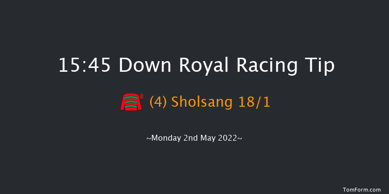 Down Royal 15:45 Maiden Chase 20f Thu 17th Mar 2022