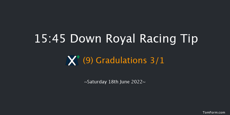 Down Royal 15:45 Handicap 10f Fri 17th Jun 2022