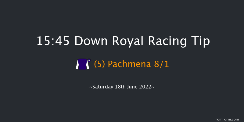 Down Royal 15:45 Handicap 10f Fri 17th Jun 2022