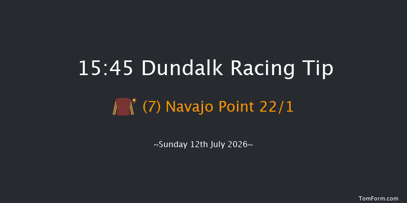Dundalk 15-45 8f Tue 26th May 2026