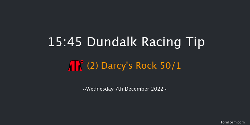 Dundalk 15:45 Handicap 6f Fri 2nd Dec 2022