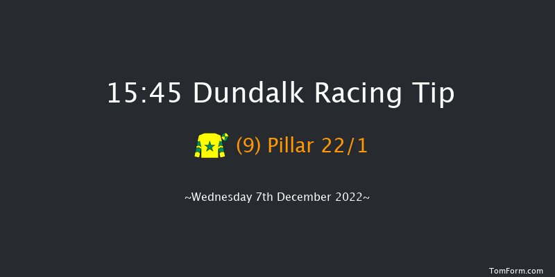 Dundalk 15:45 Handicap 6f Fri 2nd Dec 2022