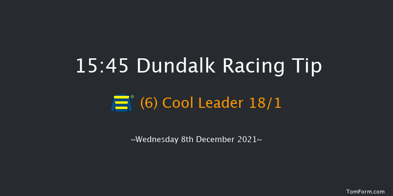 Dundalk 15:45 Handicap 8f Fri 3rd Dec 2021