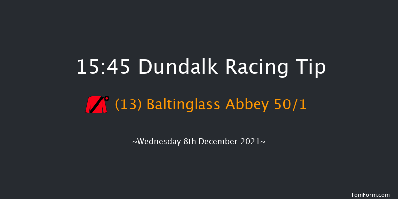 Dundalk 15:45 Handicap 8f Fri 3rd Dec 2021
