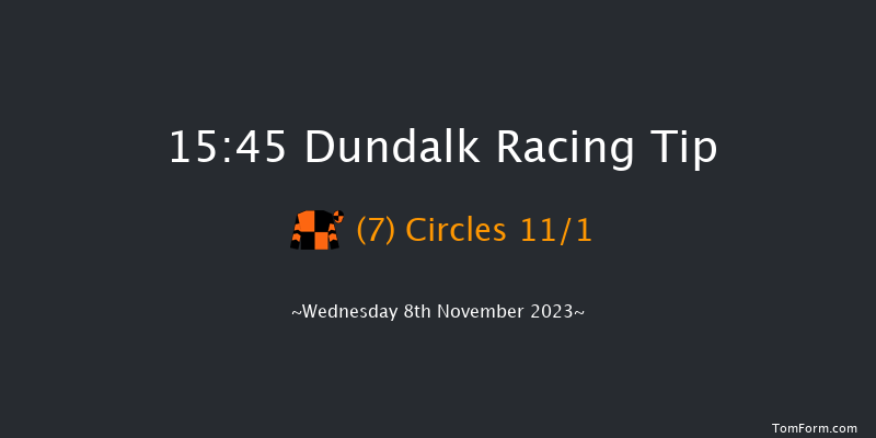 Dundalk 15:45 Handicap 7f Fri 3rd Nov 2023