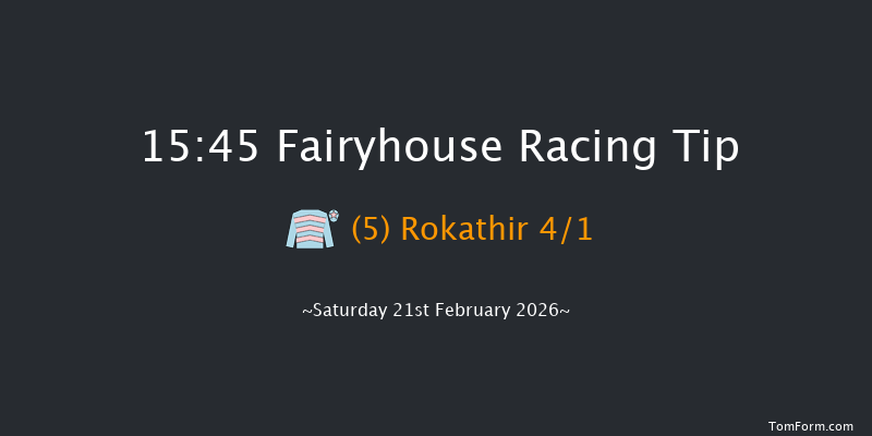 Fairyhouse 15-45 26f Mon 16th Feb 2026