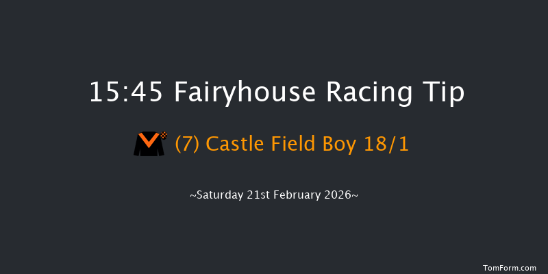 Fairyhouse 15-45 26f Mon 16th Feb 2026