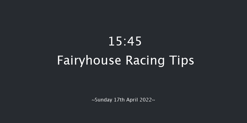 Fairyhouse 15:45 Maiden Chase 21f Sat 16th Apr 2022