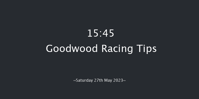 Goodwood 15:45 Stakes (Class 2) 10f Fri 26th May 2023