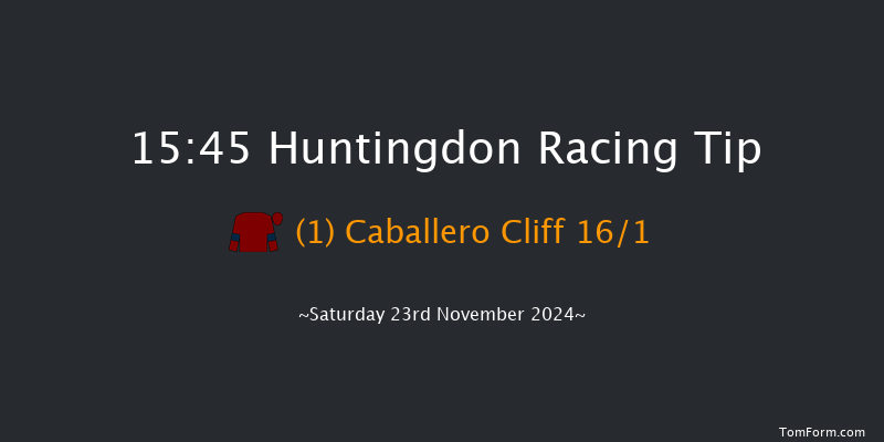 Huntingdon  15:45 NH Flat Race (Class 5) 16f Tue 12th Nov 2024
