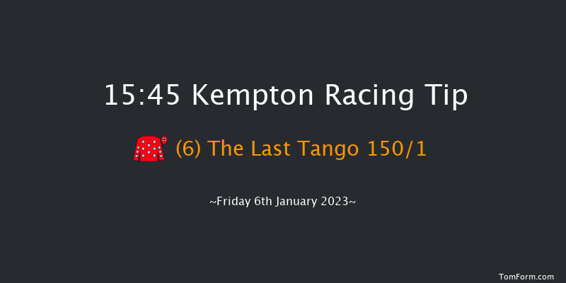 Kempton 15:45 Handicap (Class 6) 16f Wed 4th Jan 2023