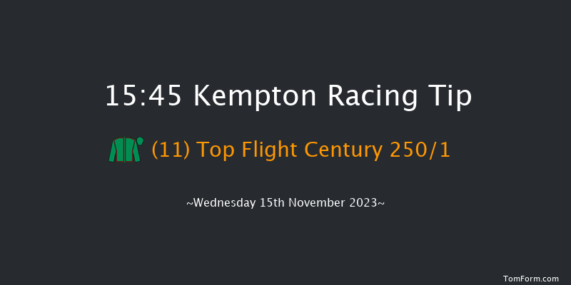 Kempton 15:45 Stakes (Class 5) 6f Mon 13th Nov 2023