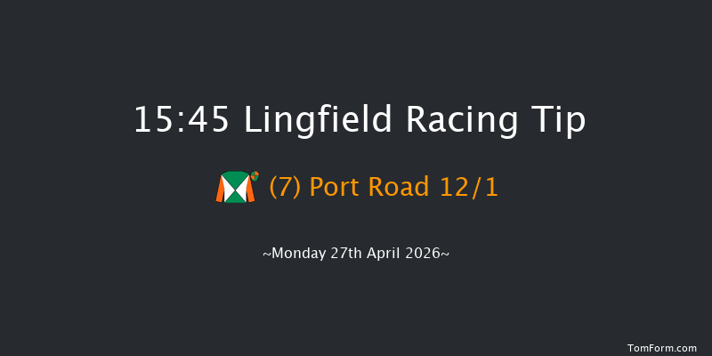 Lingfield 15-45 (Class 4) 7f Mon 20th Apr 2026