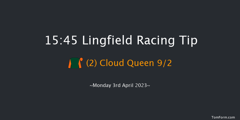 Lingfield 15:45 Handicap (Class 6) 7f Fri 31st Mar 2023