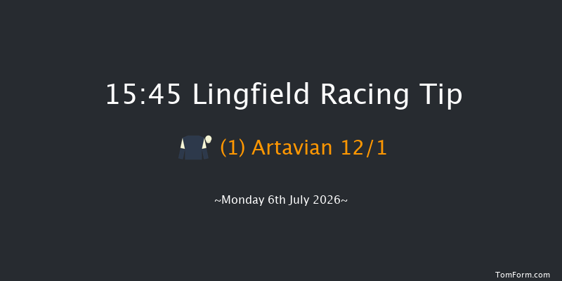 Lingfield 15-45 (Class 6) 15f Sat 27th Jun 2026