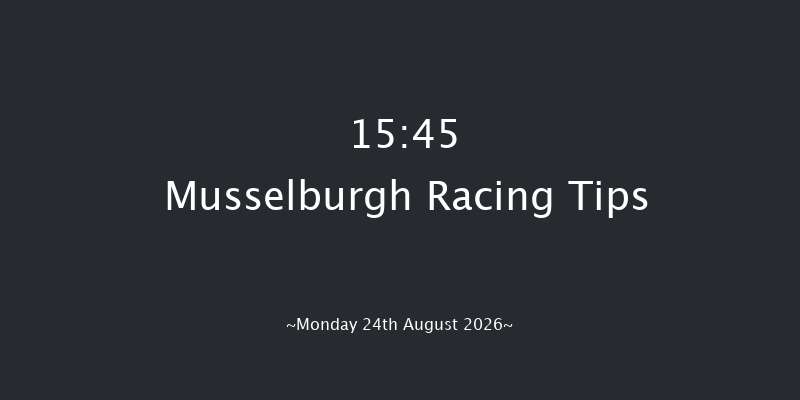 Musselburgh 15-45 (Class 4) 7f Fri 7th Aug 2026