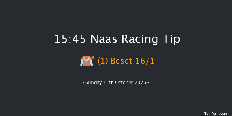Naas 15-45 (Class 1) 12f Sat 11th Oct 2025