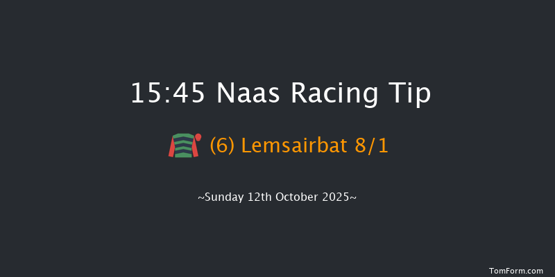 Naas 15-45 (Class 1) 12f Sat 11th Oct 2025