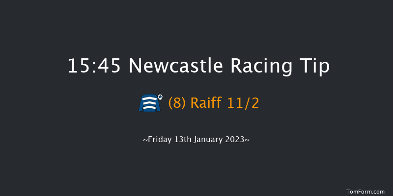 Newcastle 15:45 Handicap (Class 6) 10f Thu 12th Jan 2023