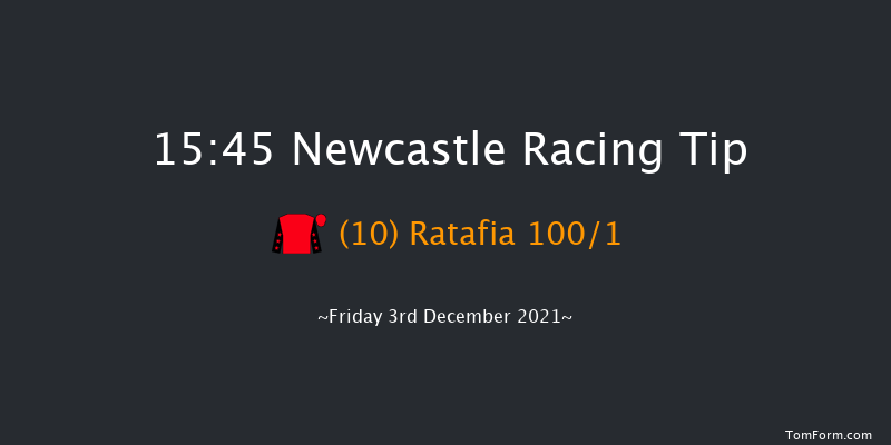 Newcastle 15:45 Handicap (Class 6) 8f Tue 30th Nov 2021