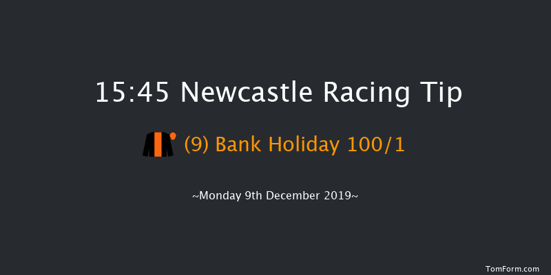 Newcastle 15:45 Maiden (Class 5) 6f Fri 6th Dec 2019
