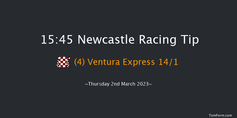 Newcastle 15:45 Handicap (Class 4) 5f Sat 25th Feb 2023
