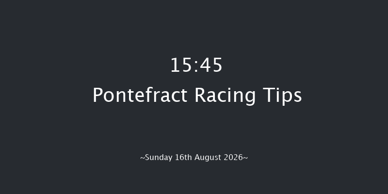 Pontefract 15-45 (Class 3) 6f Wed 5th Aug 2026