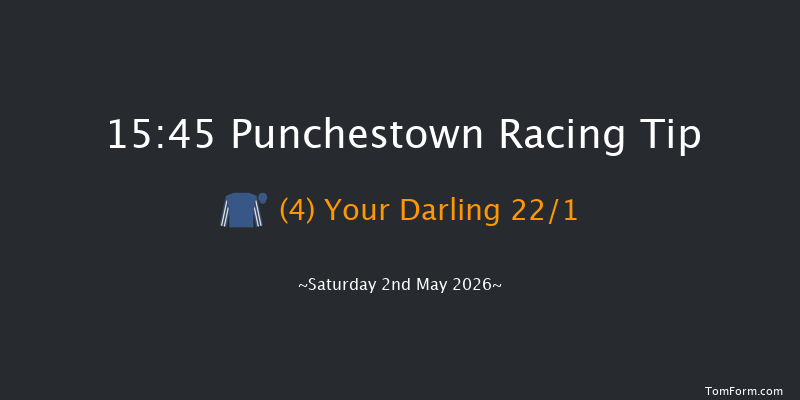 Punchestown 15-45 (Class 1) 24f Fri 1st May 2026