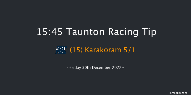 Taunton 15:45 Handicap Hurdle (Class 4) 19f Wed 21st Dec 2022