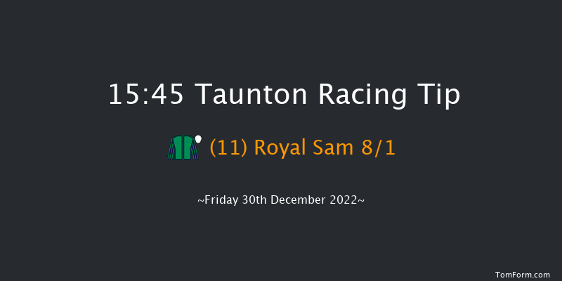 Taunton 15:45 Handicap Hurdle (Class 4) 19f Wed 21st Dec 2022