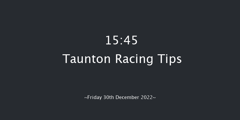Taunton 15:45 Handicap Hurdle (Class 4) 19f Wed 21st Dec 2022
