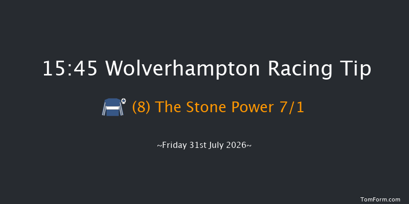 Wolverhampton 15-45 (Class 5) 8f Thu 30th Jul 2026