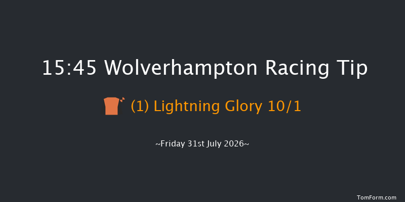 Wolverhampton 15-45 (Class 5) 8f Thu 30th Jul 2026