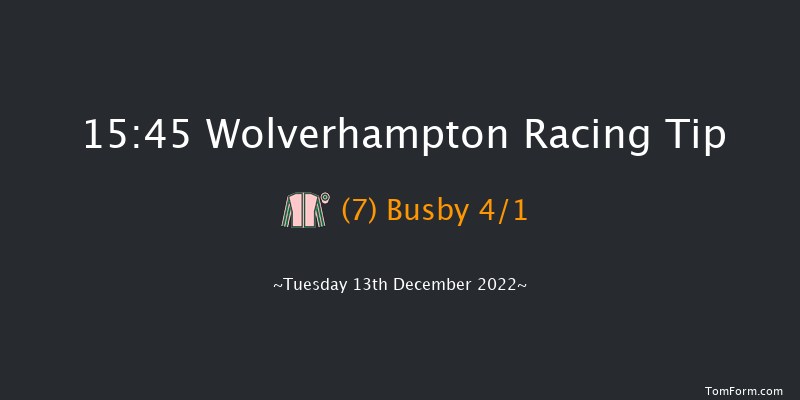 Wolverhampton 15:45 Handicap (Class 5) 9.5f Mon 12th Dec 2022