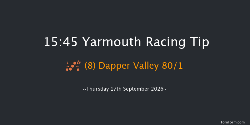 Yarmouth 15-45 (Class 3) 6f Wed 16th Sep 2026