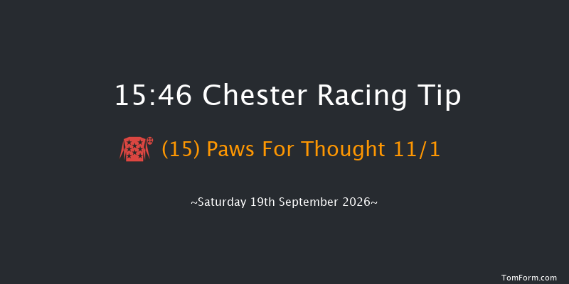 Chester 15-46 (Class 4) 6f Sat 12th Sep 2026